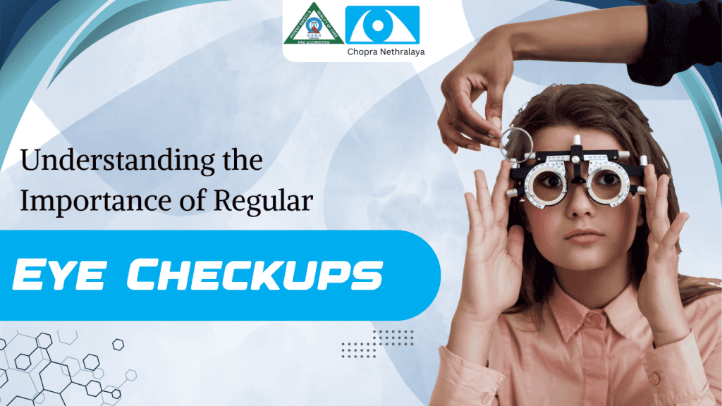 highlighting the importance of regular eye checkups